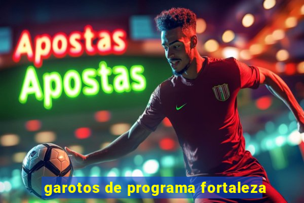 garotos de programa fortaleza